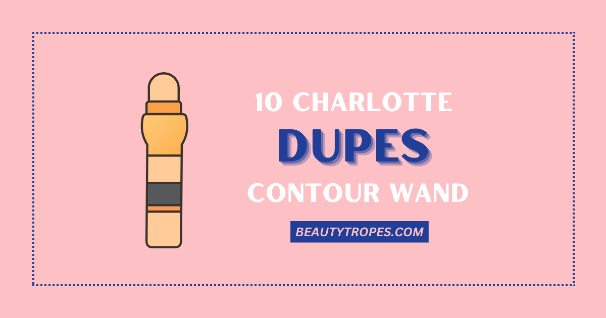 Charlotte Tilbury Contour Wand Dupe