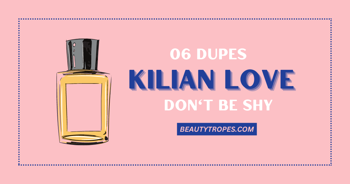 Kilian Love Don't Be Shy Dupes